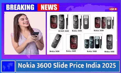 Nokia 3600 Slide Price India 2025