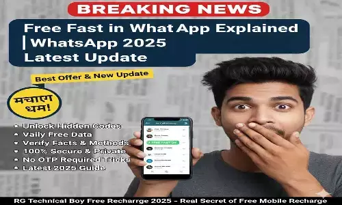 Free Fast in WhatsApp क्या है? WhatsApp की Speed & Free Secrets 2025 Update Free Fast in WhatsApp क्या है? WhatsApp की Speed & Free Secrets 2025 Update