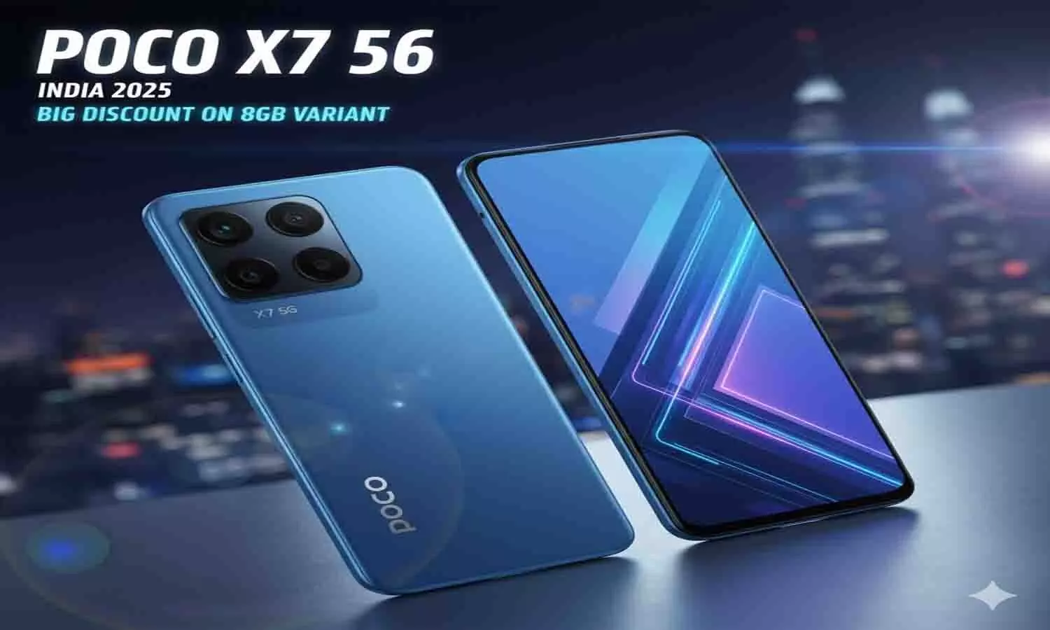 POCO X7 5G लॉन्च 2025: सिर्फ ₹14,999 में धमाकेदार मोबाइल, 3000nits AMOLED Display के साथ! | POCO X7 5G Price Drop 2025