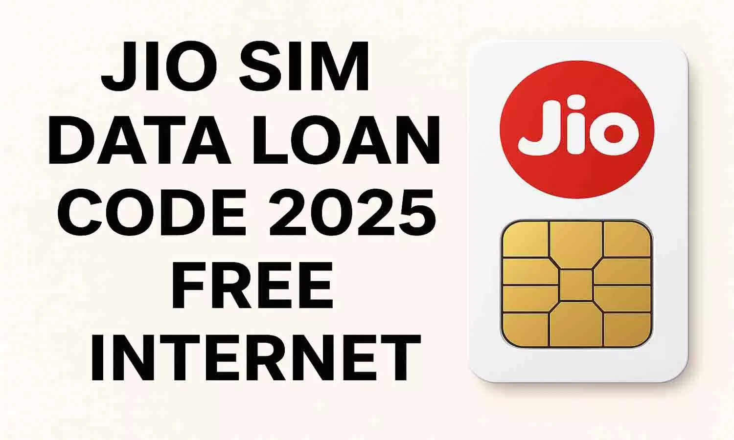 Jio Sim Data Loan Code 2025