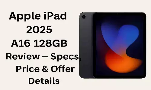 Apple iPad 2025 A16 Review