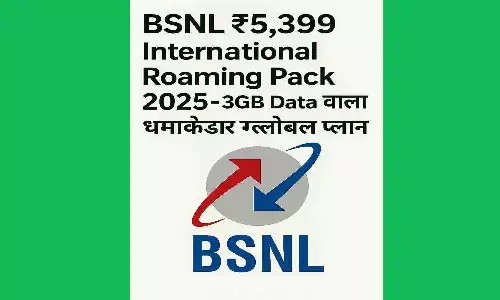 BSNL ₹5,399 International Roaming Pack 2025