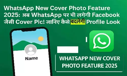 WhatsApp Cover Photo Feature 2025 Explained