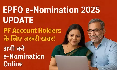 EPFO e-Nomination 2025 Update EPFO e-Nomination 2025 Update