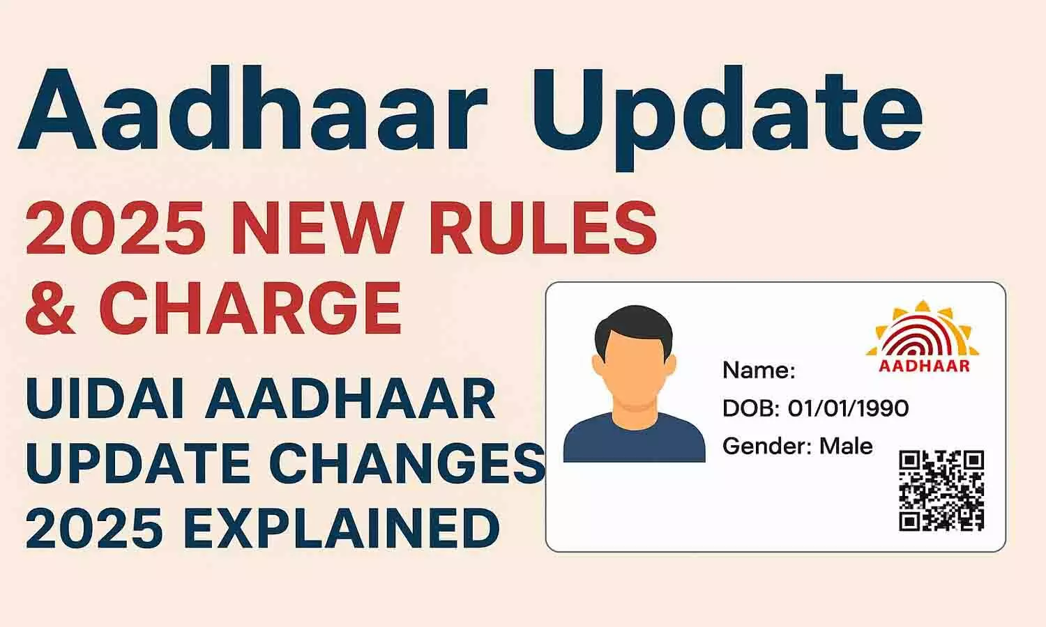 Aadhaar Update  2025 New Rules & Charge