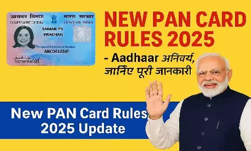 New PAN Card Rules 2025 New PAN Card Rules 2025