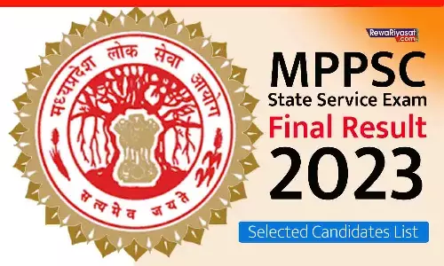 MPPSC राज्य सेवा परीक्षा 2023 का फाइनल रिजल्ट जारी: पन्ना के अजीत मिश्रा टॉपर, देखें पूरी लिस्ट