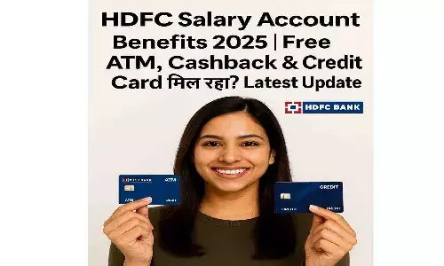 HDFC Salary Account Benefits 2025