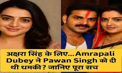 Akshara Singh & Amrapali Dubey on Pawan Singh
