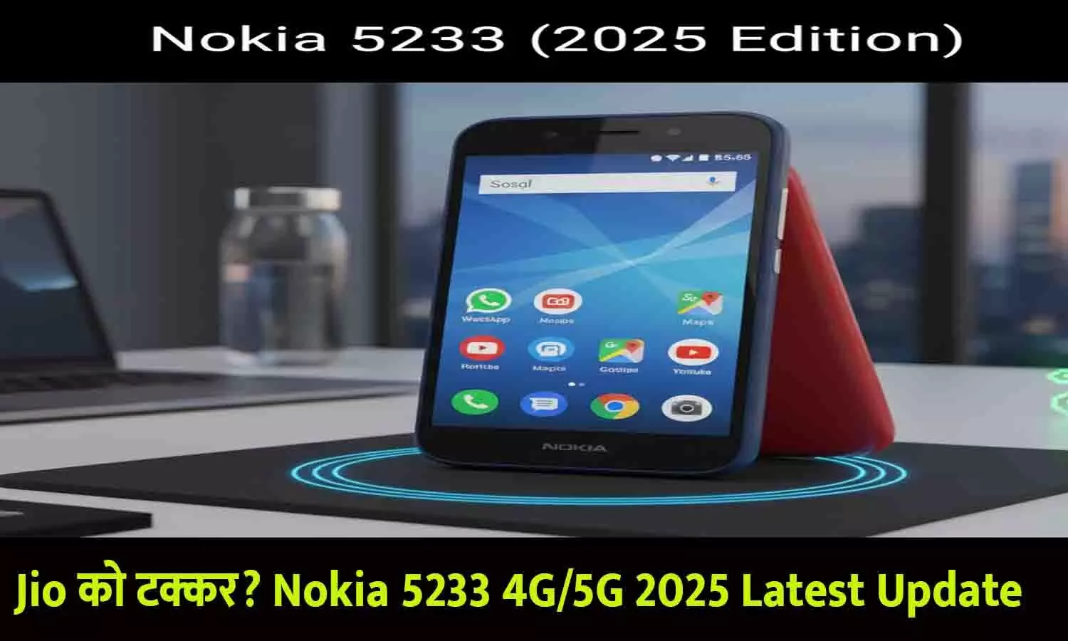 Nokia 5233 New Model Price in India Nokia 5233 New Model Price in India