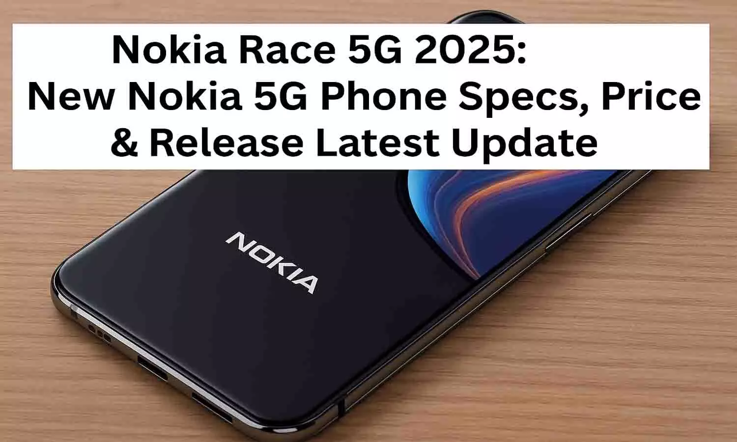 Nokia Race 5G 2025