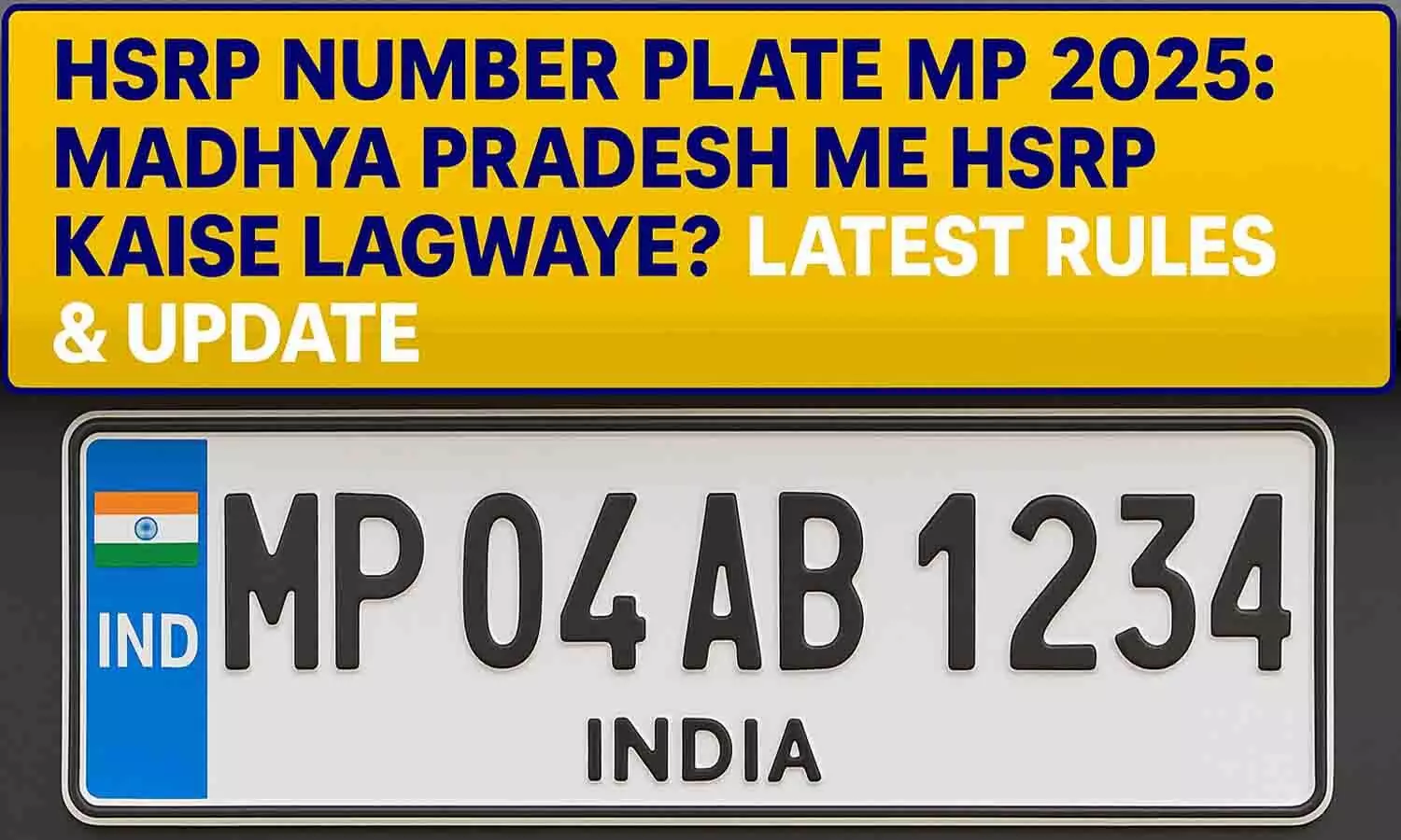 HSRP Number Plate MP 2025