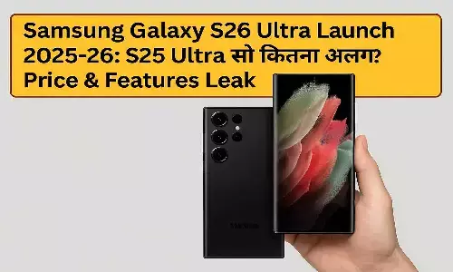 Samsung Galaxy S26 Ultra Launch 2025-26