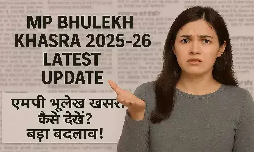 MP Bhulekh Khasra 2025-26 Latest Update MP Bhulekh Khasra 2025-26 Latest Update