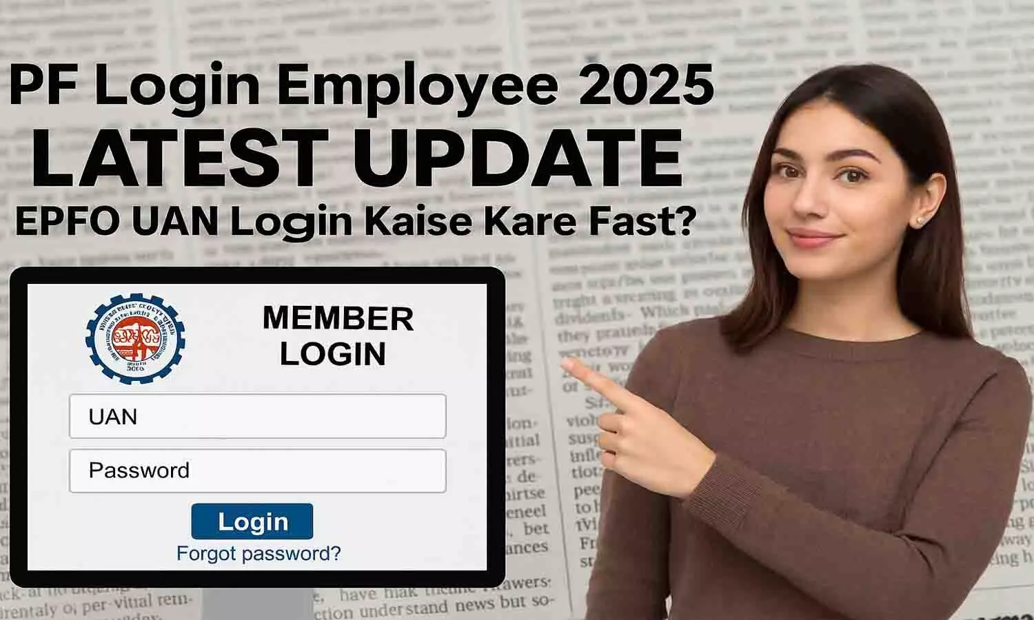 PF Login Employee 2025 Latest Update | EPFO UAN Login Kaise Kare Fast?