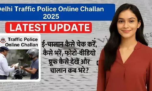 Delhi Traffic Police Online Challan 2025 Delhi Traffic Police Online Challan 2025