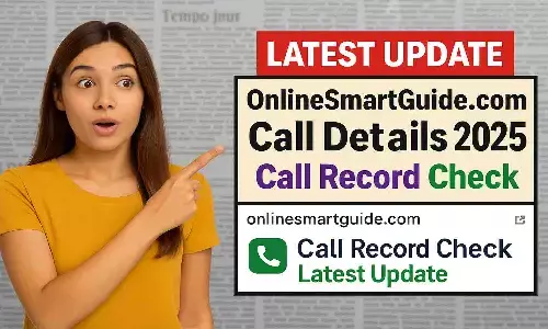 OnlineSmartGuide.com Call Details 2025-26 OnlineSmartGuide.com Call Details 2025-26