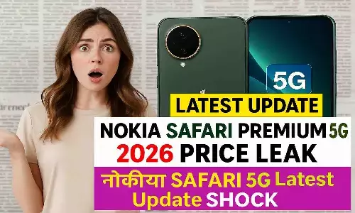 Nokia Safari Premium 5G 2026 Price Leak
