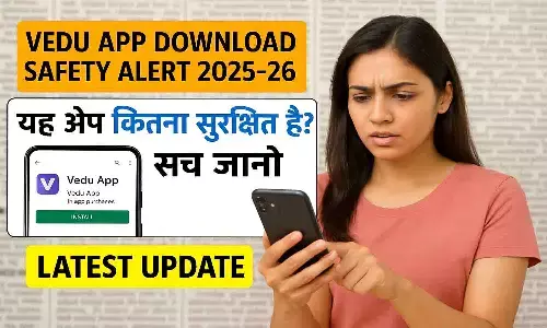 Vedu App Download Safety Alert 2025-26