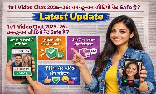 1v1 Video Chat 2025–26: वन-टू-वन वीडियो चैट Safe है? Latest Update