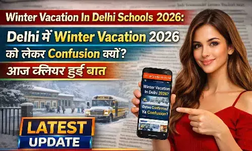 Winter Vacation In Delhi Schools 2026 Winter Vacation In Delhi Schools 2026