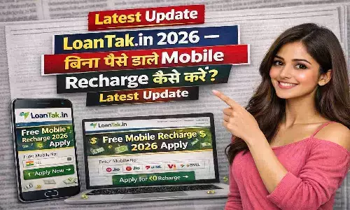 LoanTak.in 2026 — बिना पैसे डाले Mobile Recharge कैसे करें?