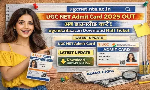 UGC NET Admit Card 2025 OUT — ugcnet.nta.ac.in Download Hall Ticket | Latest Update