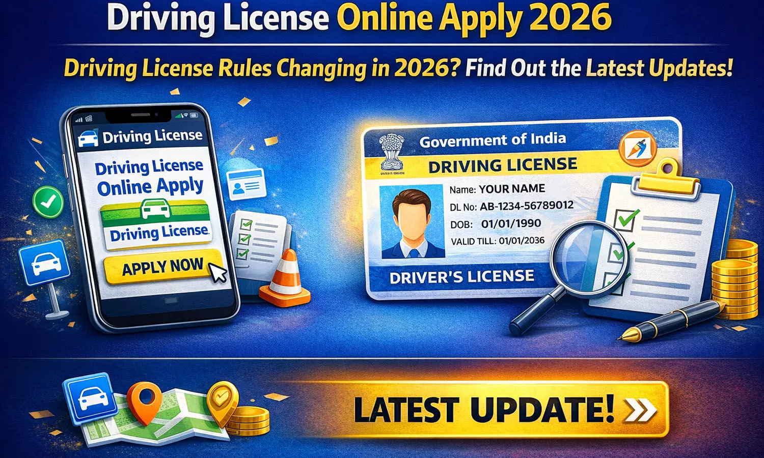 Driving Licence Online Apply 2026: 2026 में ड्राइविंग लाइसेंस बनवाने का बदला नियम? जाने लेटेस्ट अपडेट Driving Licence Online Apply 2026: 2026 में ड्राइविंग लाइसेंस बनवाने का बदला नियम? जाने लेटेस्ट अपडेट