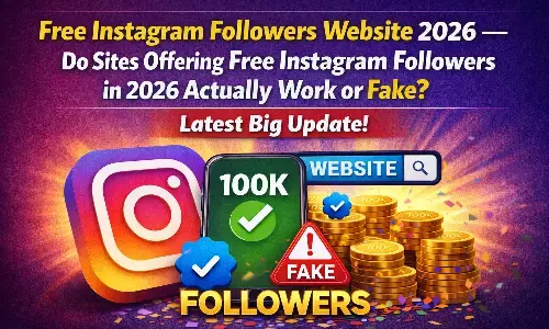 Free Instagram Followers Website 2026 —क्या 2026 में free Instagram followers देने वाली websites सच में काम करती या फेक है? Latest Big Update
