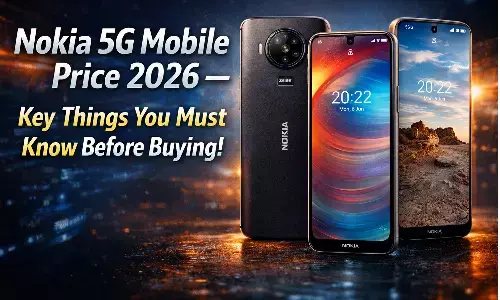 Nokia 5G Mobile Price 2026 — खरीदने से पहले ये बातें जरूर जान लें Nokia 5G Mobile Price 2026 — खरीदने से पहले ये बातें जरूर जान लें