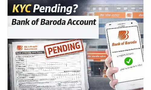 KYC Pending? Bank of Baroda Account 2026 में चालू रहेगा या नहीं? Big Update