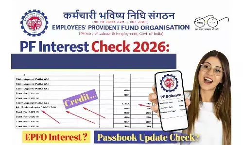PF Interest Check 2026: खाते में सरकार ने कितना ब्याज दिया? जानें अभी