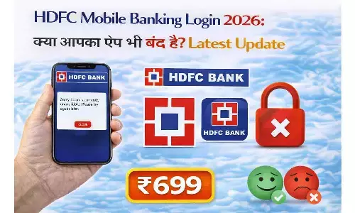 HDFC Mobile Banking Login 2026: क्या आपका ऐप भी बंद है? Latest Update
