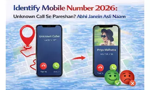 Identify Mobile Number 2026: अनजान कॉल से हैं परेशान? अभी जानें असली नाम