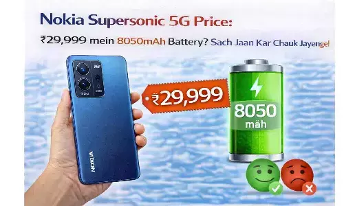 Nokia Supersonic 5G Price: ₹29,999 में 8050mAh बैटरी? सच जानकर चौंकेंगे!