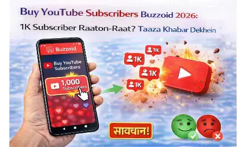 Buy YouTube Subscribers Buzzoid 2026: 1K सब्सक्राइबर रातों-रात? ताज़ा खबर देखें