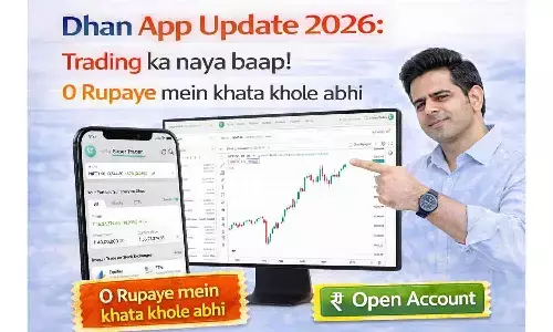 Dhan App Update 2026: ट्रेडिंग का नया बाप! 0 रुपये में खाता खोलें अभी