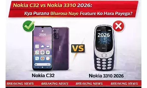 Nokia C32 vs Nokia 3310 2026: क्या पुराना भरोसा नए फीचर को हरा पाएगा? Nokia C32 vs Nokia 3310 2026: क्या पुराना भरोसा नए फीचर को हरा पाएगा?
