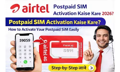 Postpaid SIM Activation Kaise Kare 2026? | How to Activate Your Postpaid SIM Easily Postpaid SIM Activation Kaise Kare 2026? | How to Activate Your Postpaid SIM Easily