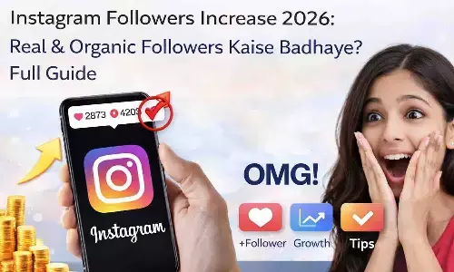 Instagram Followers Increase 2026: Real & Organic Followers Kaise Badhaye? Full Guide Instagram Followers Increase 2026: Real & Organic Followers Kaise Badhaye? Full Guide