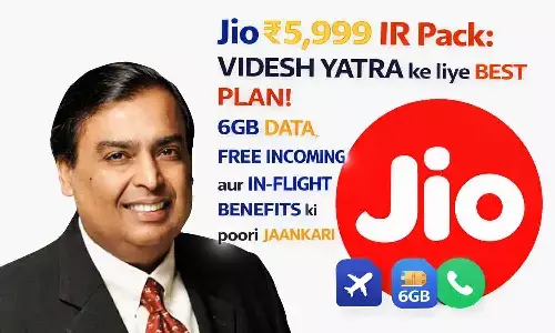 Jio ₹5,999 IR Pack