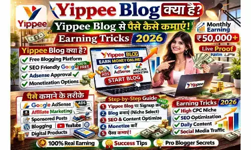 Yippee Blog Kya Hai