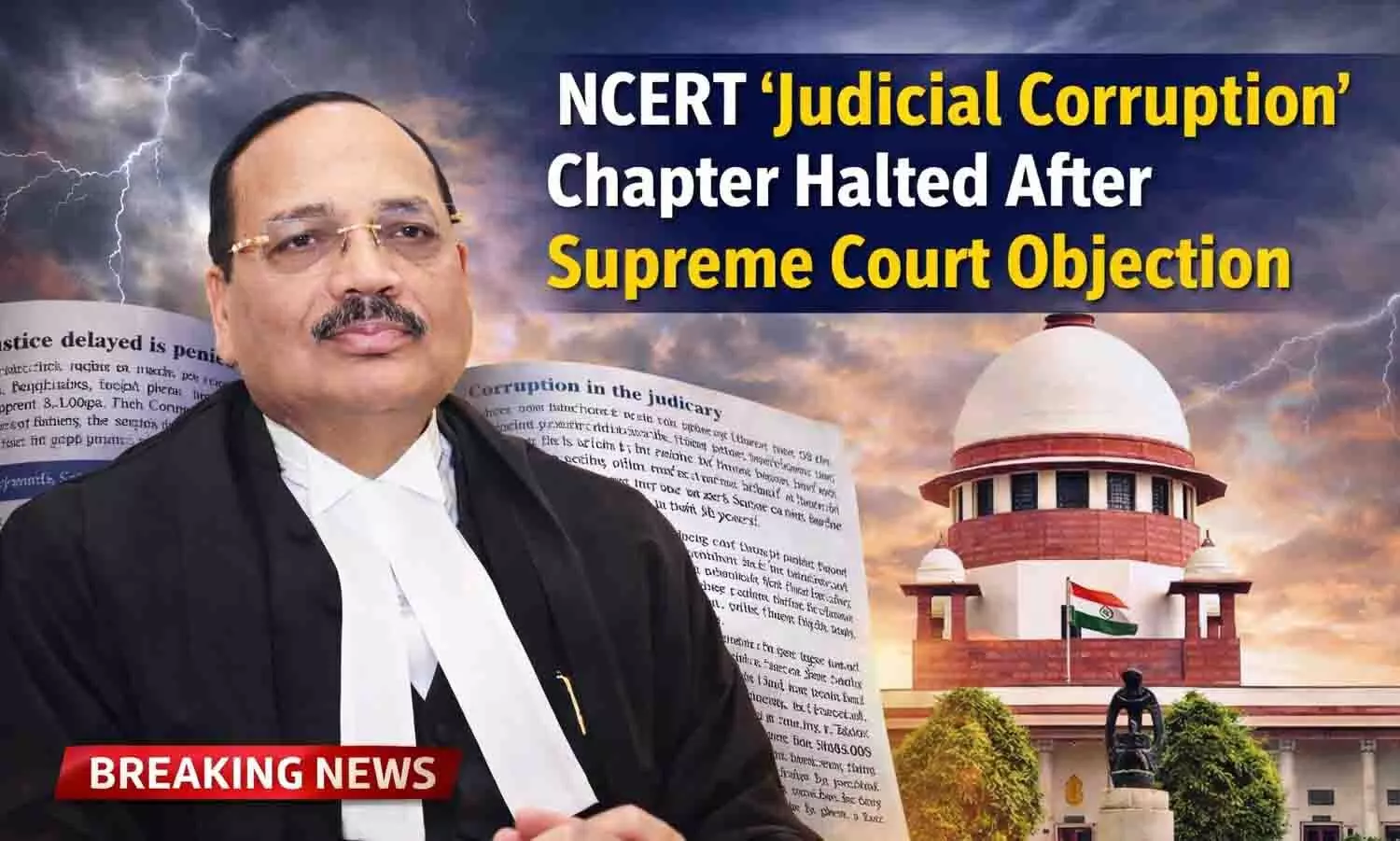 Judicial Corruption Chapter Sparks National Debate in India, Supreme Court raises strong objection Judicial Corruption Chapter Sparks National Debate in India, Supreme Court raises strong objection