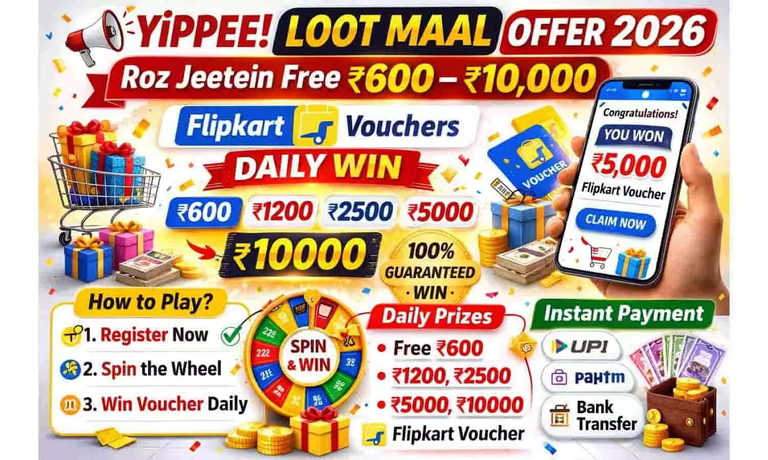YiPPee Loot Maal Offer 2026: रोज जीतें Free ₹600 से ₹10000 Flipkart Vouchers | Daily Win Flipkart Voucher Offer YiPPee Loot Maal Offer 2026: रोज जीतें Free ₹600 से ₹10000 Flipkart Vouchers | Daily Win Flipkart Voucher Offer