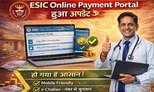 ESIC Online Payment Portal हुआ अपडेट