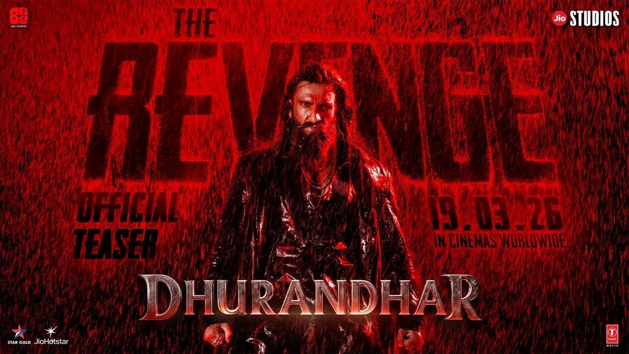 Dhurandhar- The Revenge Teaser Out: Ranveer Singh बने खौफनाक Hamza, बदले की आग में दिखा नया Hindustan